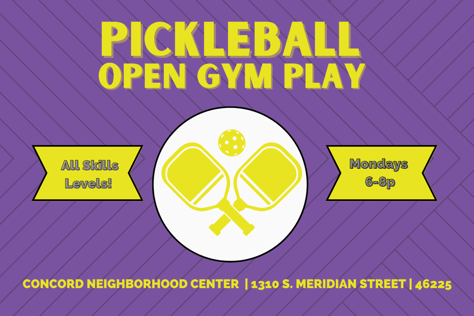 Join us for Pickleball on Mondays! Concord Neighborhood CenterConcord
